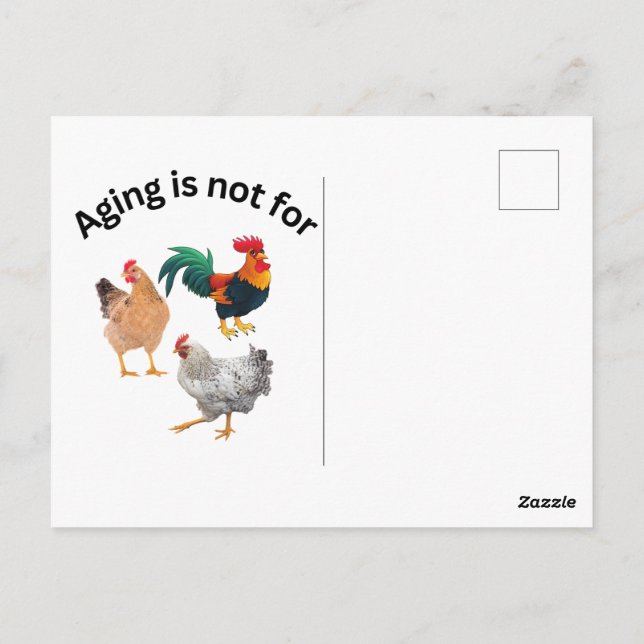 Carte Postale Vieillir n'est pas pour les poulets. poulets, humo (Dos)