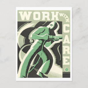 Carte postale vintage WPA "Travailler avec soin"