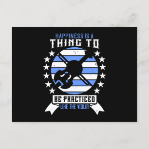 Carte Postale Violon - Le Bonheur Doit Être Pratiqué