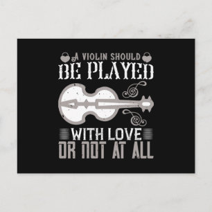 Carte Postale Violon - Le Violon Doit Être Joué Avec Amour