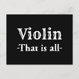 Carte Postale Violon qui est toute la musique drôle