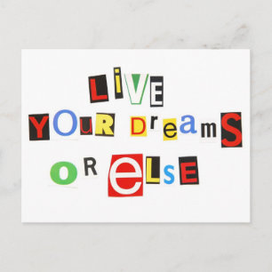 Carte Postale Vivez vos rêves ou autrement