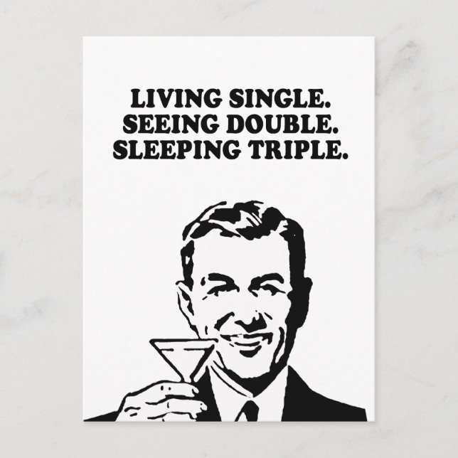 CARTE POSTALE VIVRE SEUL - VOIR DOUBLE - DORMIR TRIPLE (Devant)