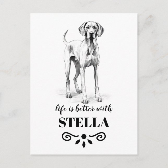 Carte Postale Vizsla Life est meilleur avec le nom de chien pers (Devant)