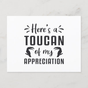 Carte Postale Voici un Toucan de mon appréciation Oiseaux Toucan