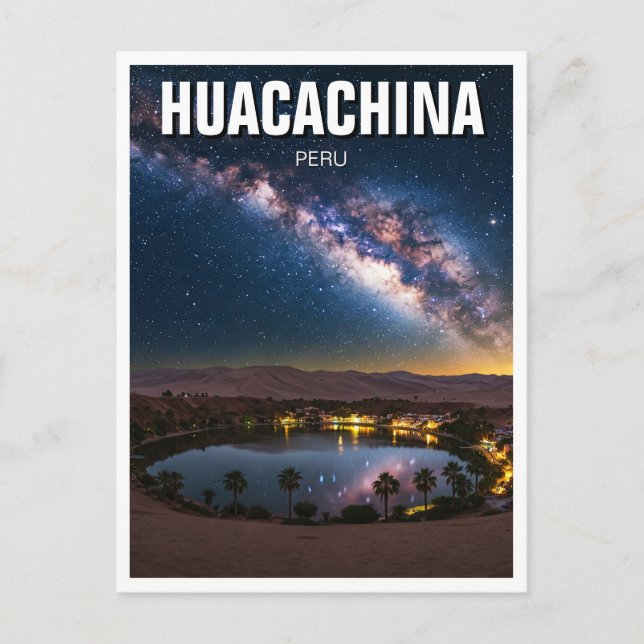 Carte Postale Voie Lactée Huacachina Pérou Voyage (Devant)