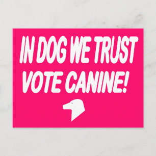 Carte Postale Vote Dog with White Text