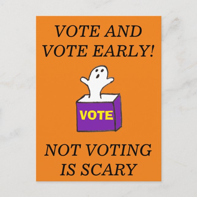 Carte Postale VOTE EARLY Postcard Ghost Not Voter est effrayant (Devant)
