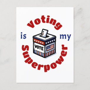 Carte Postale Voter est ma superpuissance