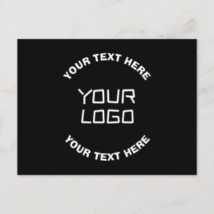 Carte Postale Votre logo ou image et texte modifiable   Noir & B