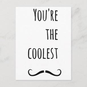 Carte Postale Votre Moustache la plus froide