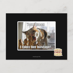 Carte Postale Votre Reine, je la prends en otage