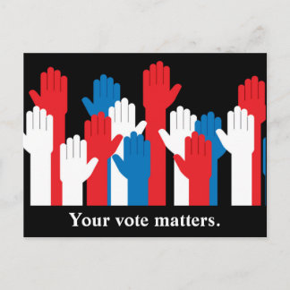 Carte Postale Votre vote compte les mains patriotiques