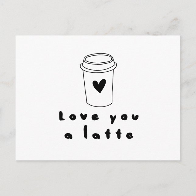 Carte Postale vous aimer un latte (Devant)