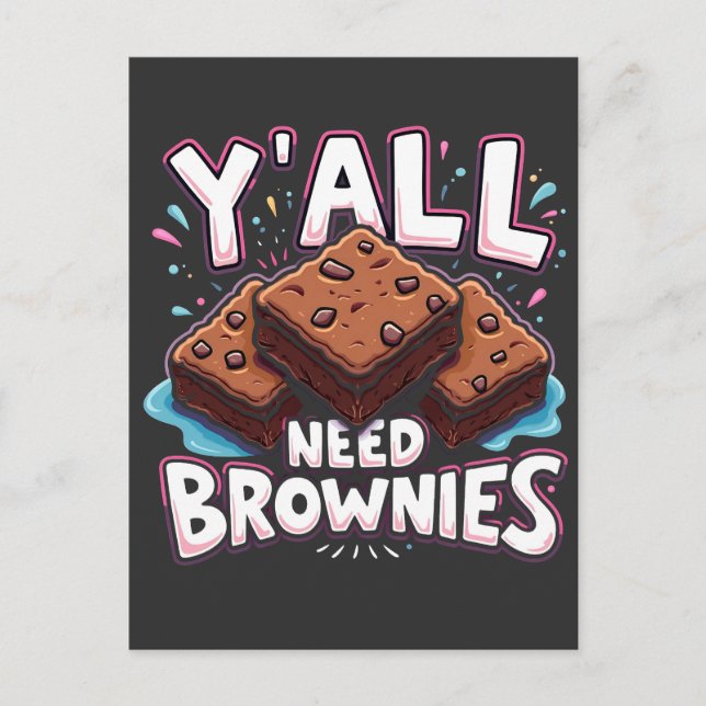 Carte Postale Vous avez besoin de Brownies Chocolate Cake Sweet  (Devant)