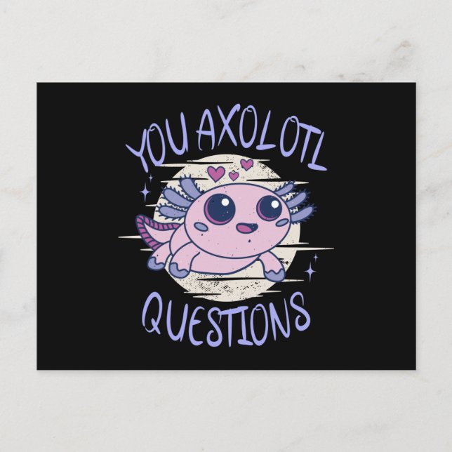 Carte Postale Vous avez des questions axolotales (Devant)