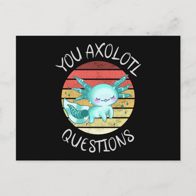 Carte Postale Vous avez des questions axolotales (Devant)