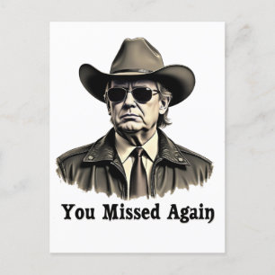 Carte Postale Vous avez manqué une nouvelle élection de Cowboy T