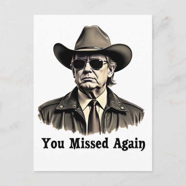 Carte Postale Vous avez manqué une nouvelle élection de Cowboy T (Devant)