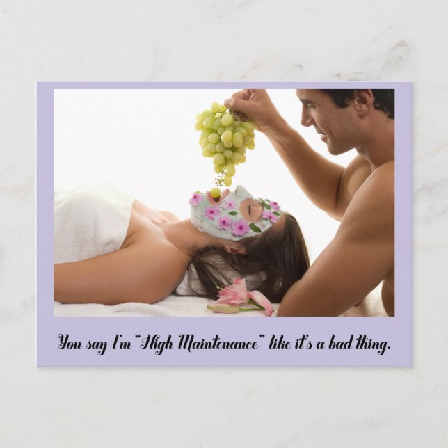 Carte Postale Vous dites que je suis High Maintenance comme si c (Devant)