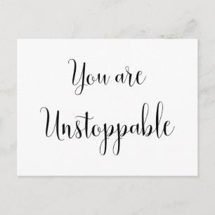 Carte Postale Vous êtes Inarrêtable, Message Inspirant