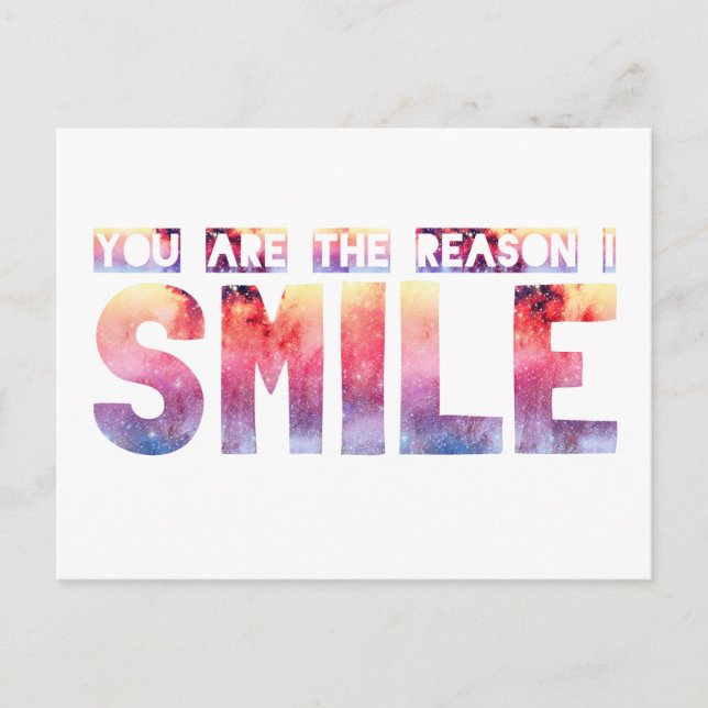 Carte Postale Vous Êtes La Raison Pour Laquelle Je Souriez (Devant)