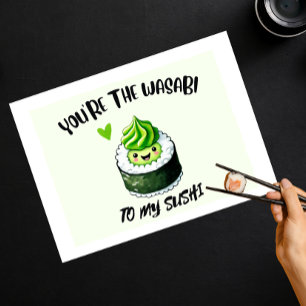 Carte Postale Vous êtes le WASABI à mon SUSHI - Billet mignon et