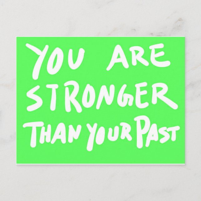 CARTE POSTALE VOUS ÊTES PLUS FORT QUE VOTRE CITATION MOTIVÉE PAS (Devant)