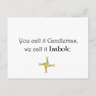 Carte Postale Vous L'Appelez Chandlemas, Nous L'Appelons Imbolc