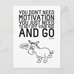 Carte Postale Vous n'avez pas besoin de motivation