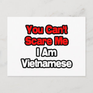Carte Postale Vous ne pouvez pas me faire peur...Vietnamiens
