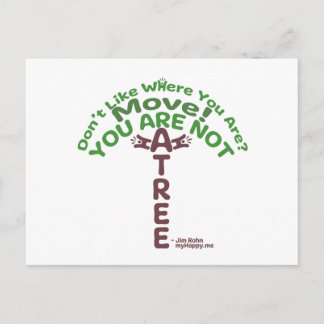Carte Postale Vous n'êtes pas un arbre ! - Jim Rohn