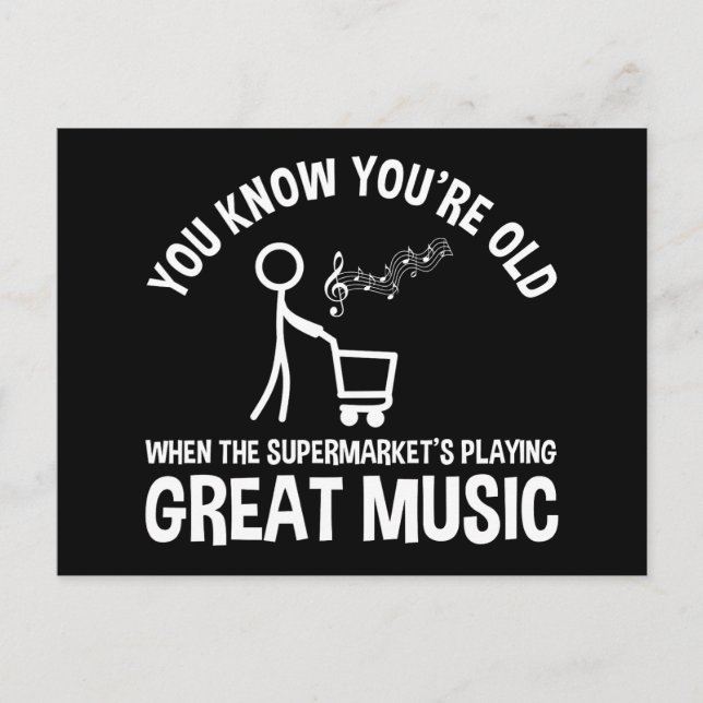 Carte Postale Vous savez que vous êtes vieux Citation drôle (Devant)