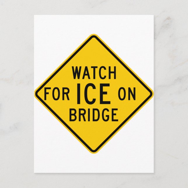 Carte Postale Voyez la glace sur le panneau routier du pont (Devant)