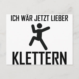Carte Postale wär jetzt lieber klettern