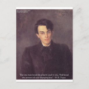Carte Postale WB Yeats "Soul de pèlerin" Citation d'amour Cadeau
