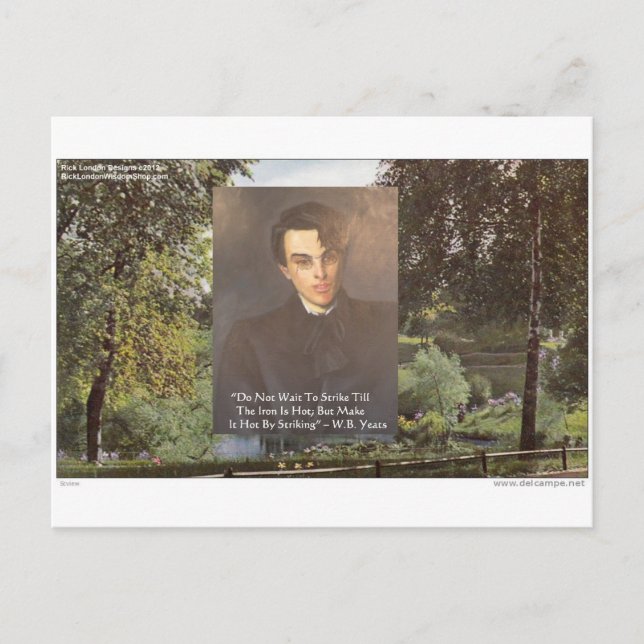 Carte Postale WB Yeats "Strike Hot Fer" Citation Cadeaux Tee - s (Devant)