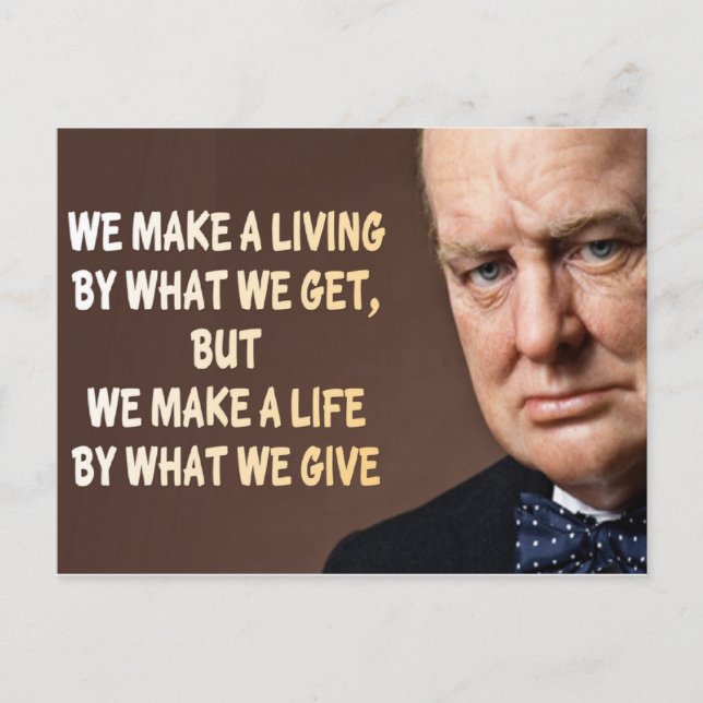 Carte Postale Winston Churchill Nous faisons vivre (Devant)