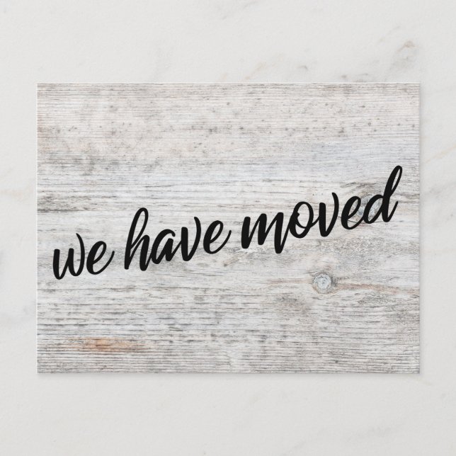 Carte Postale Woodgrain Nous avons déménagé Changement d'adresse (Devant)