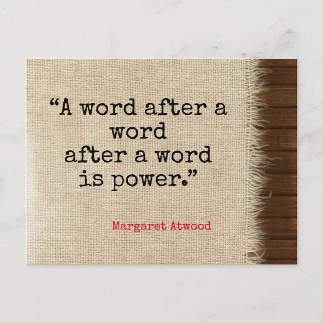 Carte Postale Word est Power Atwood Quote Postcard (Devant)
