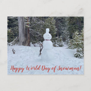 Carte Postale World2Celebrate : Bonne Journée mondiale de Snowma
