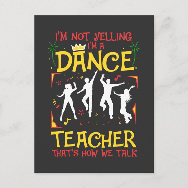 Carte Postale Yelling Dance Enseignant Danser Fun Dancer Plaisan (Devant)