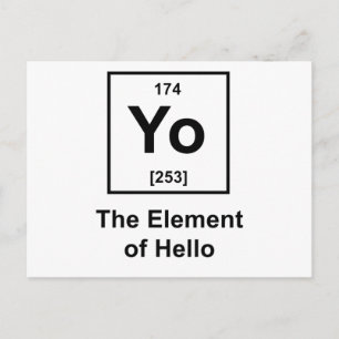 Carte Postale Yo ! L'élément de Hello