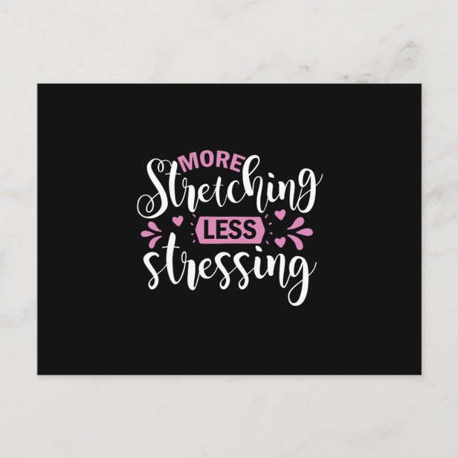 Carte Postale Yoga Lover | More Stretching Less Stressing (Devant)