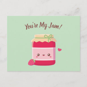 Carte Postale You Are My Jam, Cute Strawberry Jam Valentines Day
