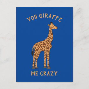 Carte Postale You Giraffe Me Crazy Funny Zoo Safari Animal Pun