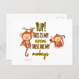 Carte Postale Yup ! C'est mon cirque, ce sont mes deux singes