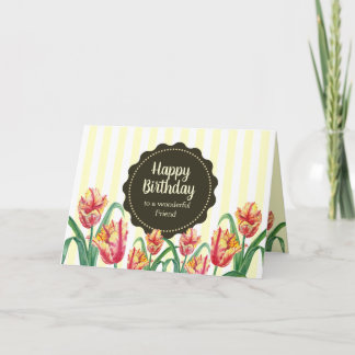 Carte Pour Ami à l'anniversaire Tulipes Parrot Jaune Fle
