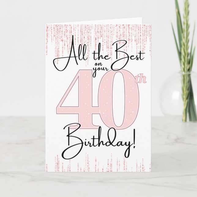 Carte pour le 40e anniversaire rose élégant (Devant)