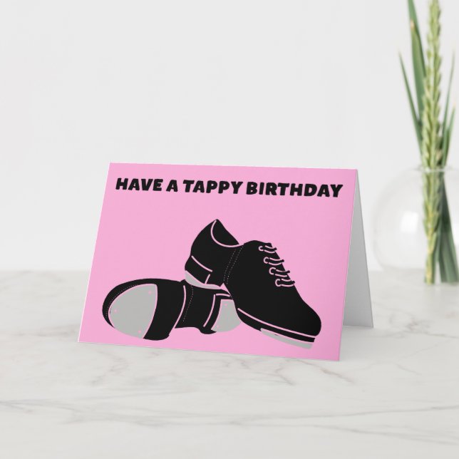 Carte Pour les danseurs de robinets ont un anniversaire  (Devant)